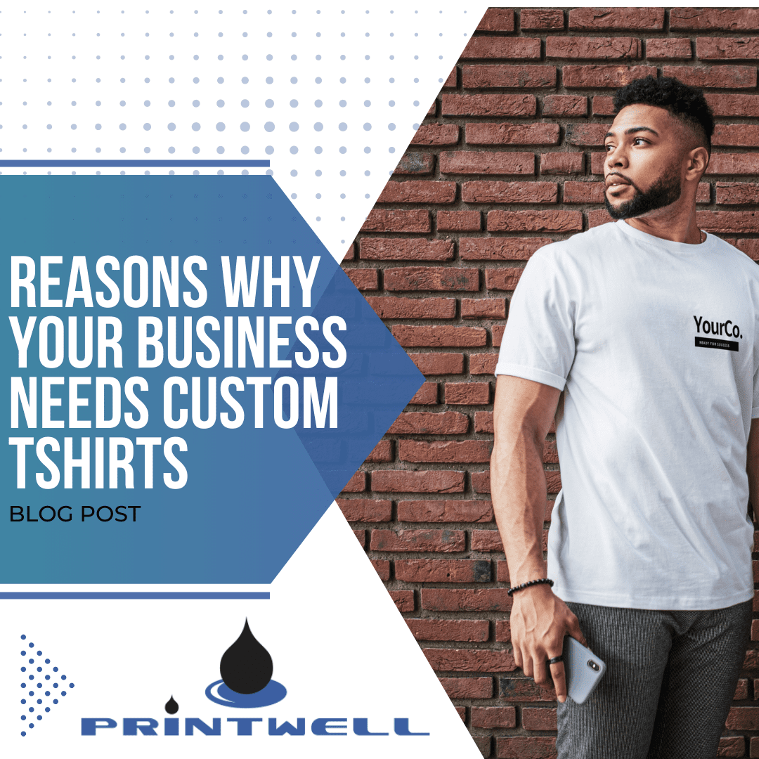 Reasons Why Your Business Needs Custom T-Shirts 1 Reasons Why Your Business Needs Custom Tshirts